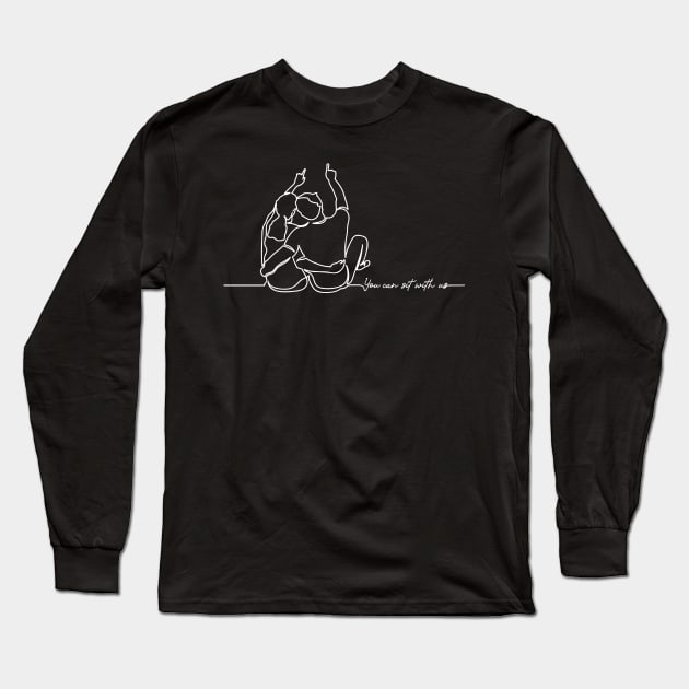 'You Can Sit With Us' Radical Kindness Shirt Long Sleeve T-Shirt by ourwackyhome